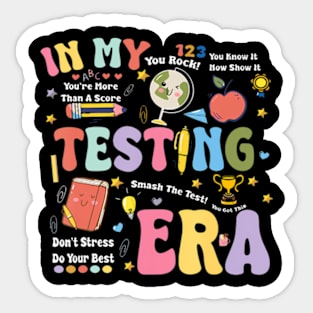 Groovy In My Testing Era Teacher Testing Day Motivationa Sticker